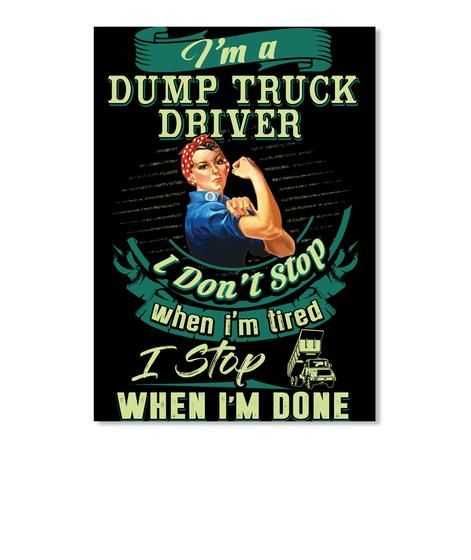 Dump Truck Driver Special Custom Design For Personalized Job Gift Peel & Stick Poster