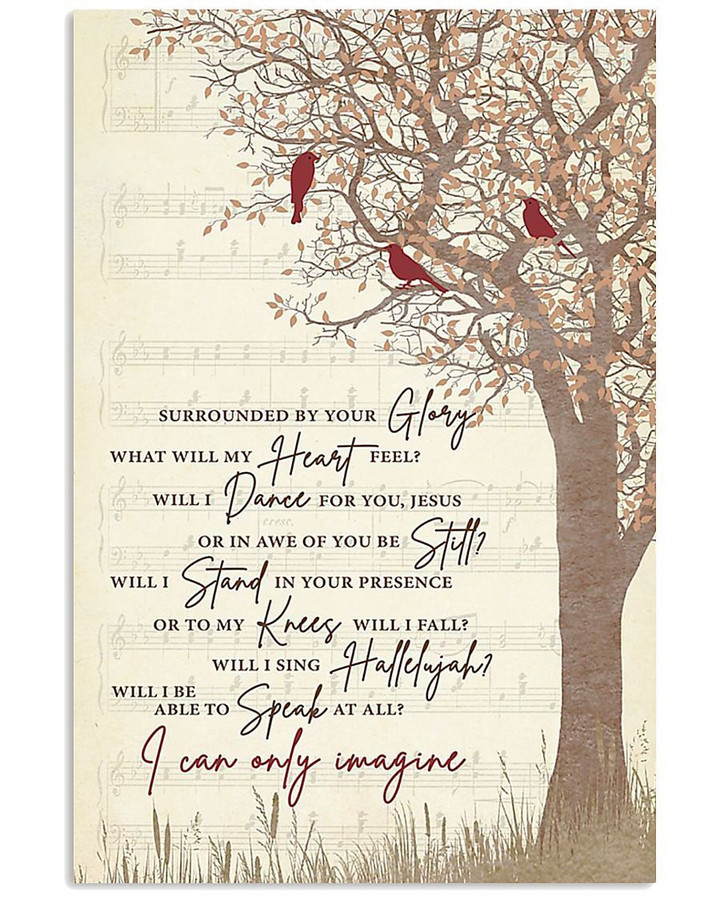 I Can Imagine The Life Without You Custom Design Vertical Poster