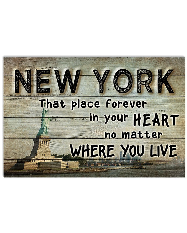 New York That Place Forever In Your Heart No Matter You Live Horizontal Poster