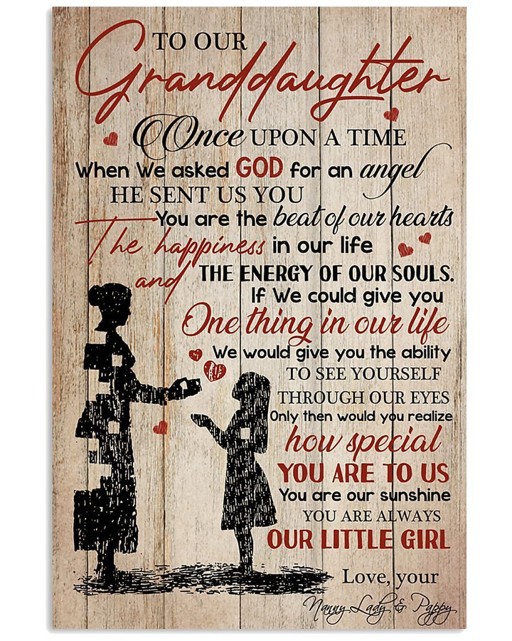 You Are Always Our Little Girl Quote Gift For Granddaughter From Nannylady And Pappy Vertical Poster