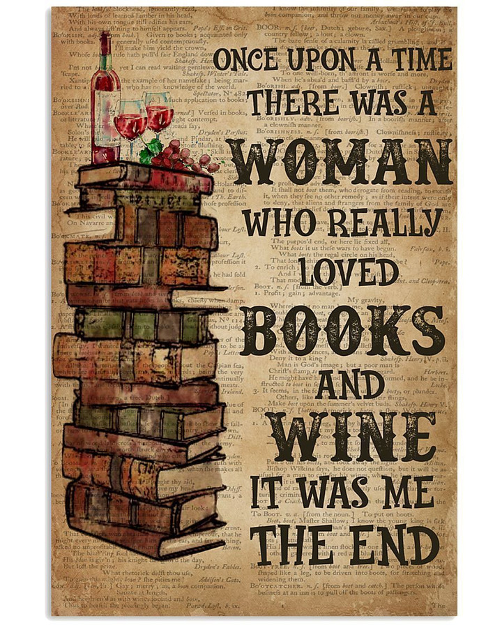 A Woman Really Loved Books And Wine Unique Design Vertical Poster