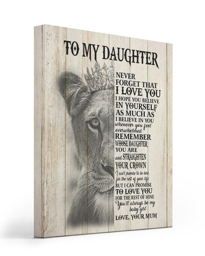 Believe In Yourself Lion Queen Matte Canvas To Daughter Matte Canvas