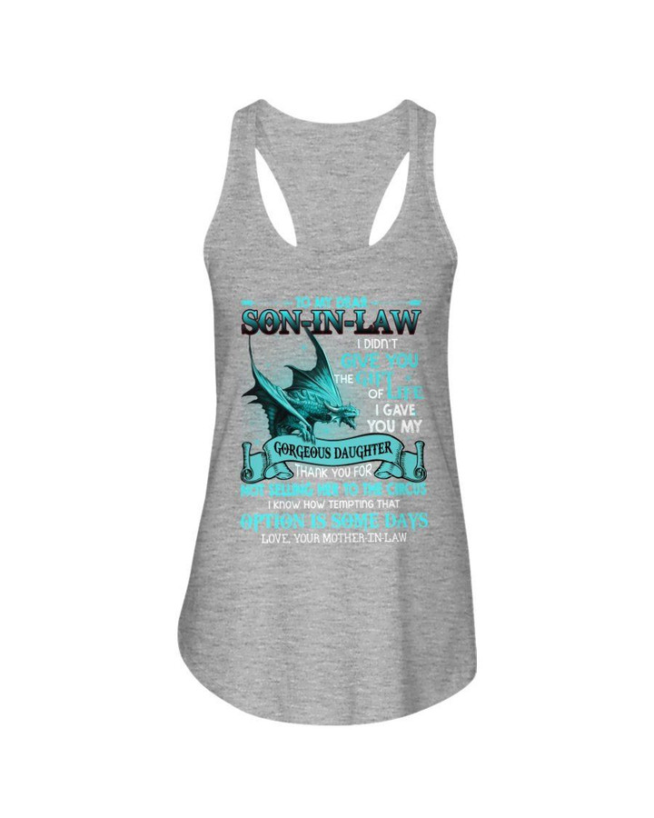 Mother-In-Law Gift For Son-In-Law I Gave You My Gorgeous Daughter Ladies Flowy Tank