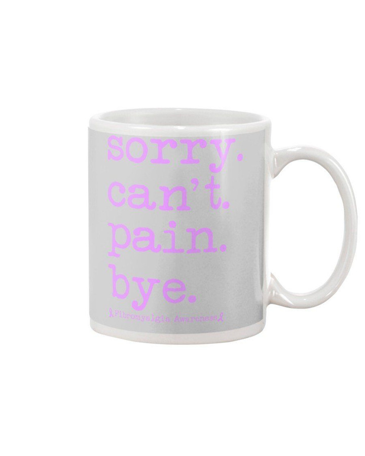 Sorry Can't Pain Bye Special Mug