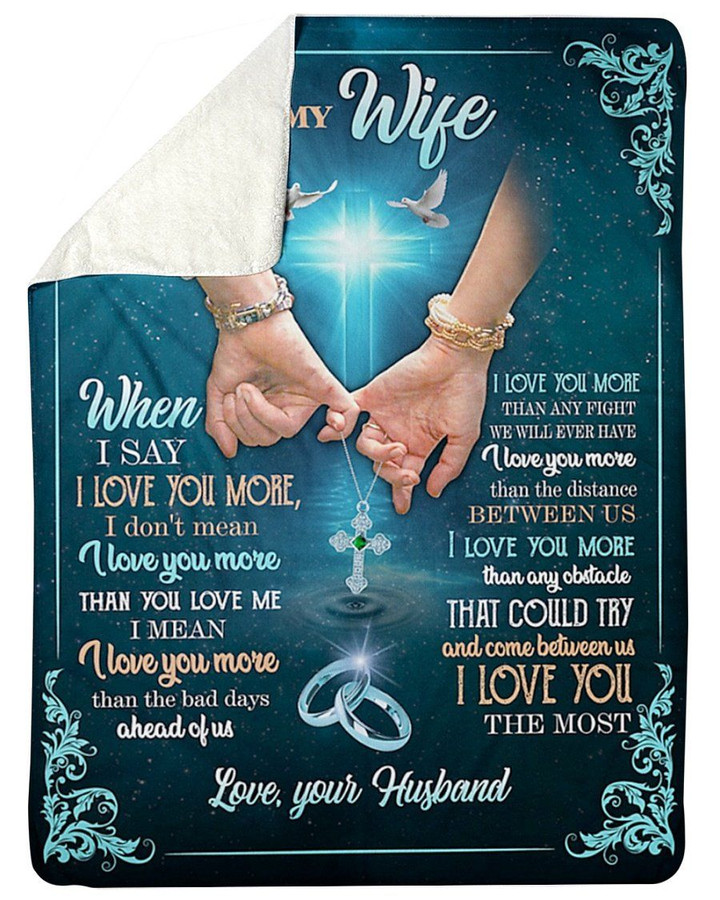 Love You More Than You Love Me Cross Dove Paisley Design Husband Gift For Wife Sherpa Blanket