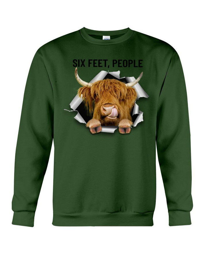 Six Feet People Gfit For Highland Cattle Lovers Sweatshirt