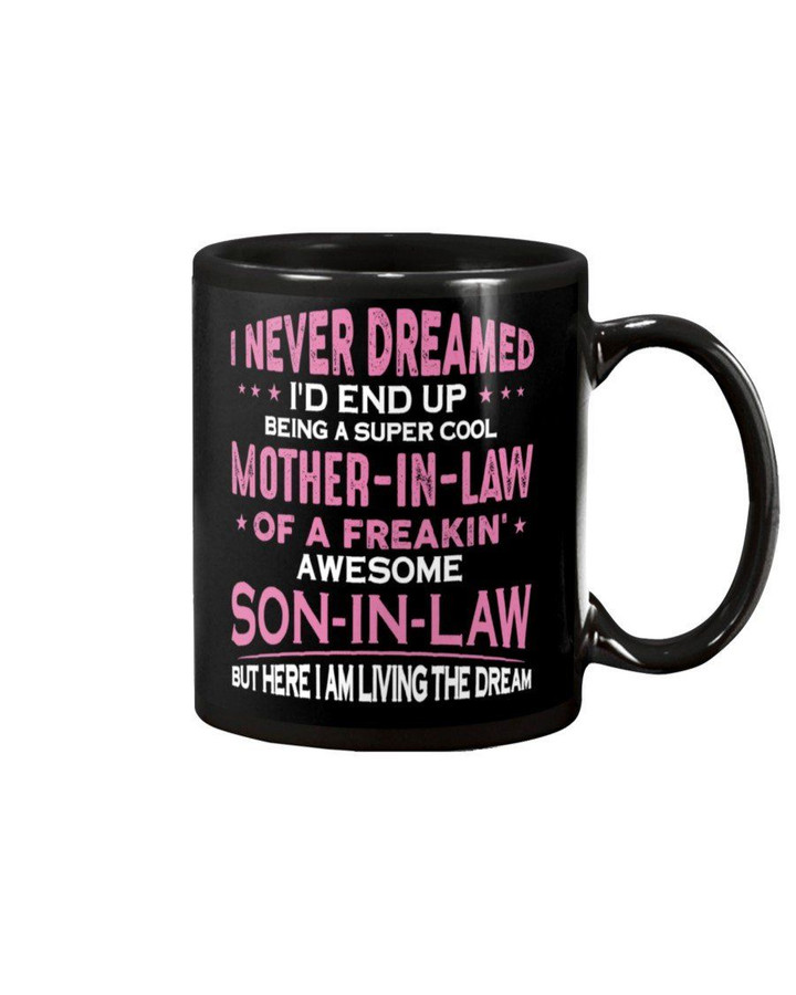 Super Cool Mother In Law Of Awesome Son In Law Family Gift Mug