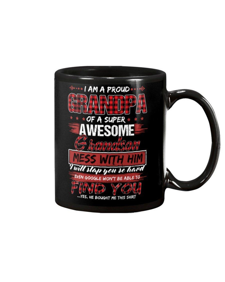 Grandchild Gift For Grandpa Proud Grandpa Of A Super Awesome Grandson Mug