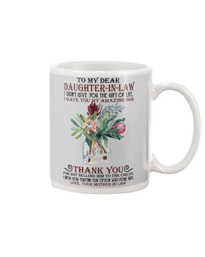 Father In Law Gift For Daughter In Law I Gave You My Amazing Son Protea Flowers Mug