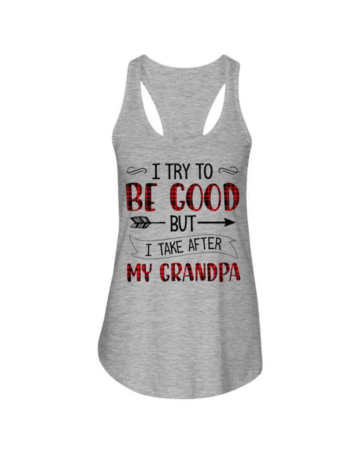 Gift For Grandpa Plaid Red I Try To Be Good Ladies Flowy Tank