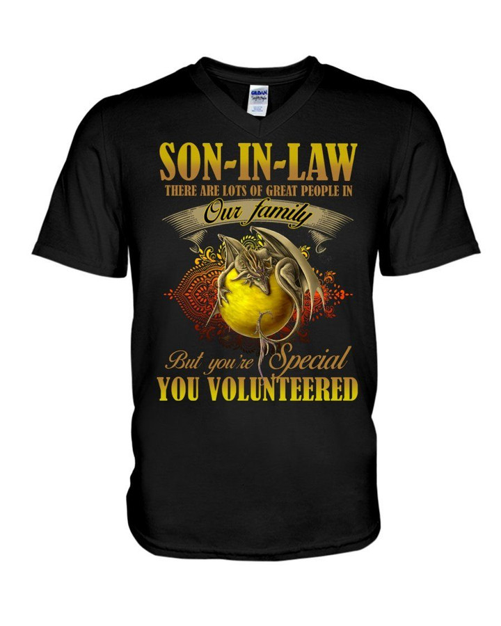 Gift For Son In Law Dragon You Volunteered Guys V-Neck