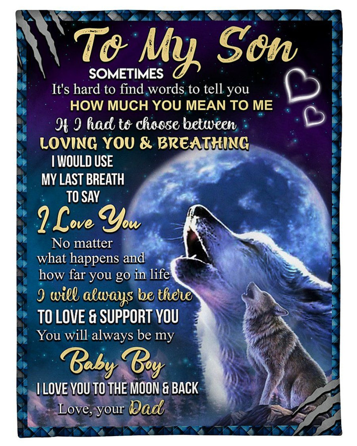 Dad Gift For Son Wolf You Will Always Be My Baby Boy Sherpa Fleece Blanket Sherpa Blanket