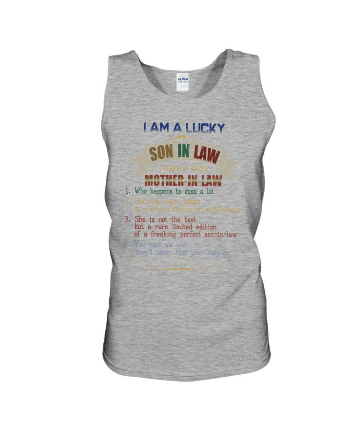 Lucky Son In Law I Have A Crazy Mother In Law Vintage Design Family Gift Unisex Tank Top