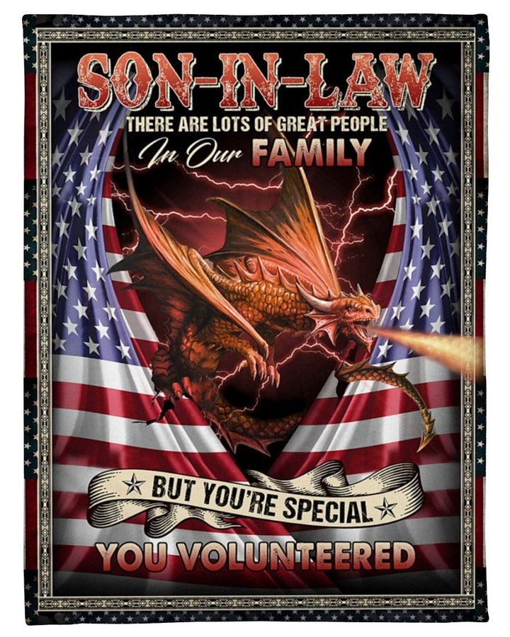 Gift For Son In Law Usa Flag Fire Dragon You Volunteered Sherpa Fleece Blanket