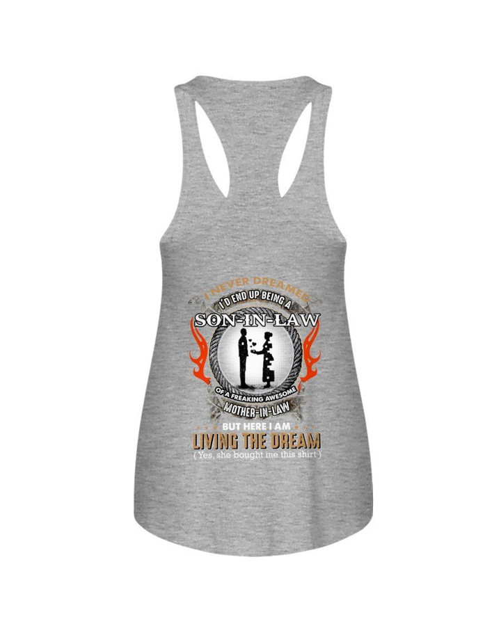 Gift For Son In Law I Am Living The Dream Giving Love Ladies Flowy Tank