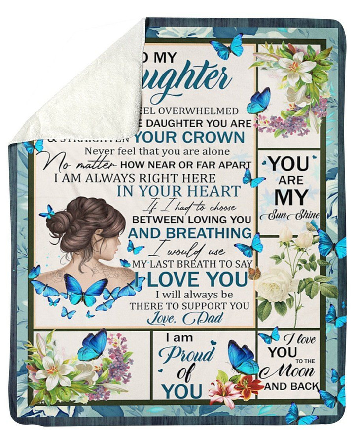Whenever You Feel Overwhelmed Blue Butterflies Sherpa Fleece Blanket Gift For Daughter Sherpa Blanket