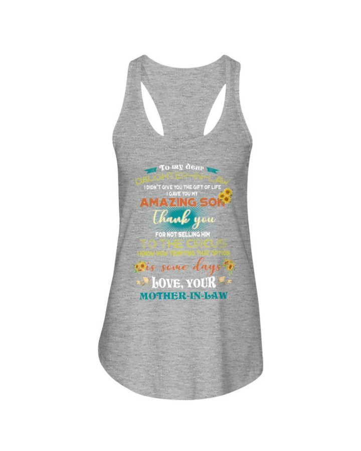 Mother-In-Law Gift For Daughter-In-Law I Gave You My Amzing Son Ladies Flowy Tank