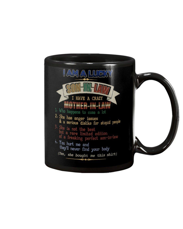 Lucky Son In Law I Have A Crazy Mother In Law Vintage Design Family Gift Mug