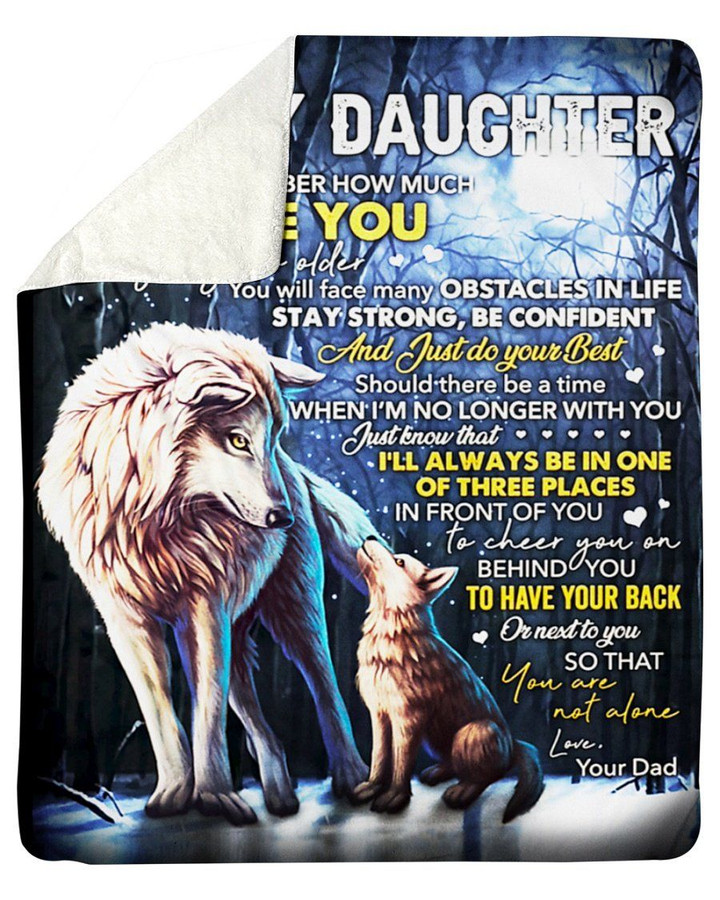 Dad Gift For Daughter You Are Not Alone Sherpa Fleece Blanket Sherpa Blanket