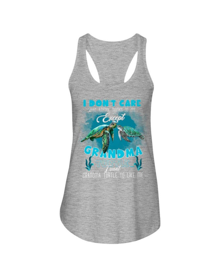 Gift For Grandchild Sea Turtle I Don't Care What Anyone Thinks Ladies Flowy Tank
