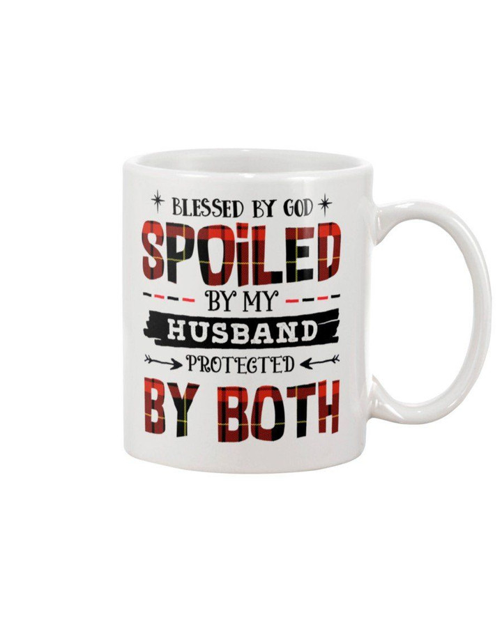 Blessed By God Spoiled By My Husband Gift For Family Mug
