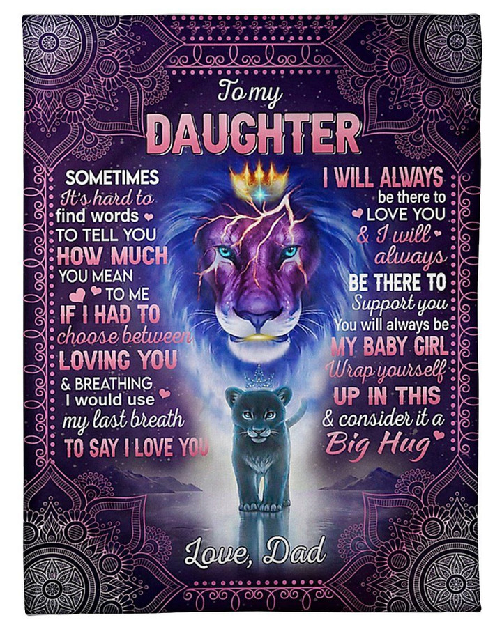 Special Gift For Daughter I Will Always Be There To Love You Sherpa Fleece Blanket