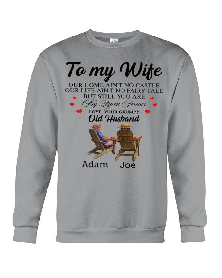 Old Couple Our Home Ain't No Castle Custom Name Adam Gift For Wife Name Joe Sweatshirt