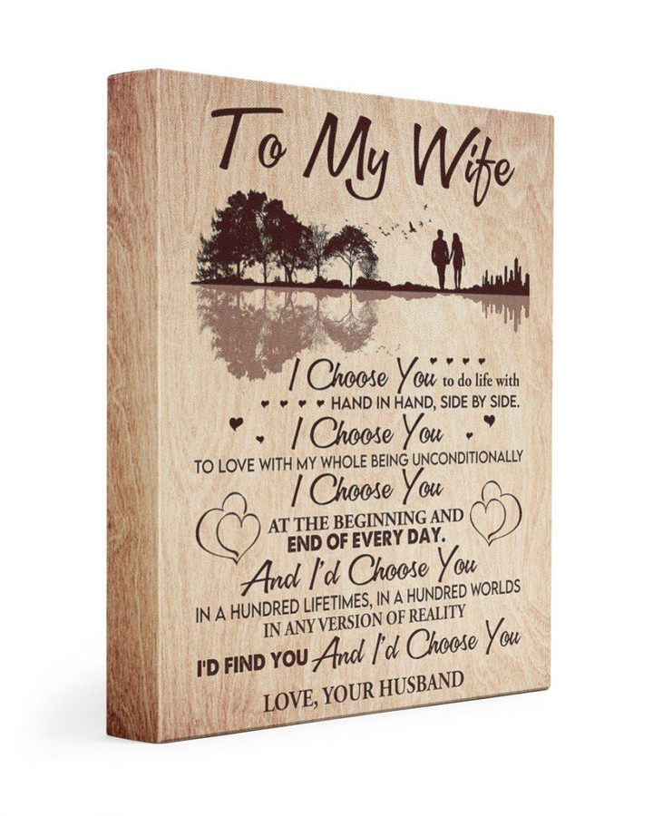Husband Gift For Wife I Choose You Matte Canvas Matte Canvas