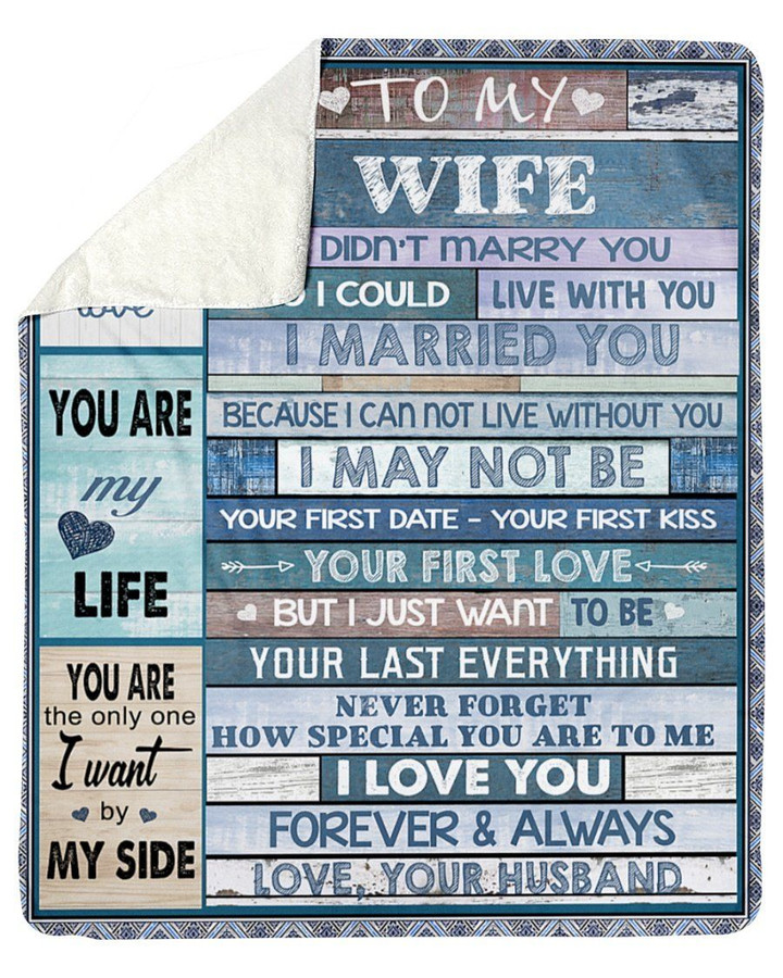 Want To Be Your Last Everything Wooden Husband Gift For Wife Sherpa Blanket