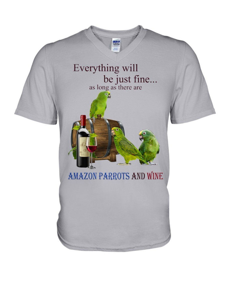 Everything Will Be Just Fine Amazon Parrot And Wine Gift For Birds Lovers Guys V-neck