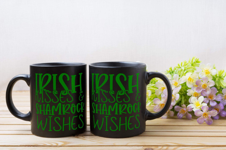 Irish Kisses And Shamrock Wishes Shamrocks St. Patrick's Day Printed Mug