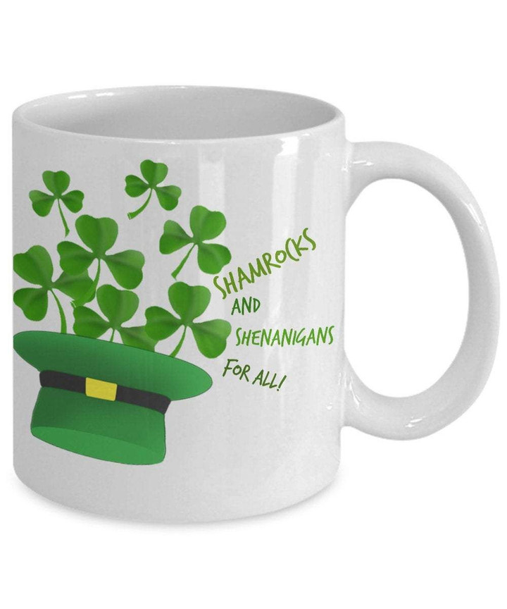 Shamrocks And Shenanigans For All Shamrock St Patrick's Day Printed Mug
