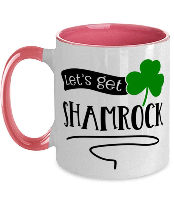 Let's Get Shamrocked Clover St Patrick's Day Printed Accent Mug