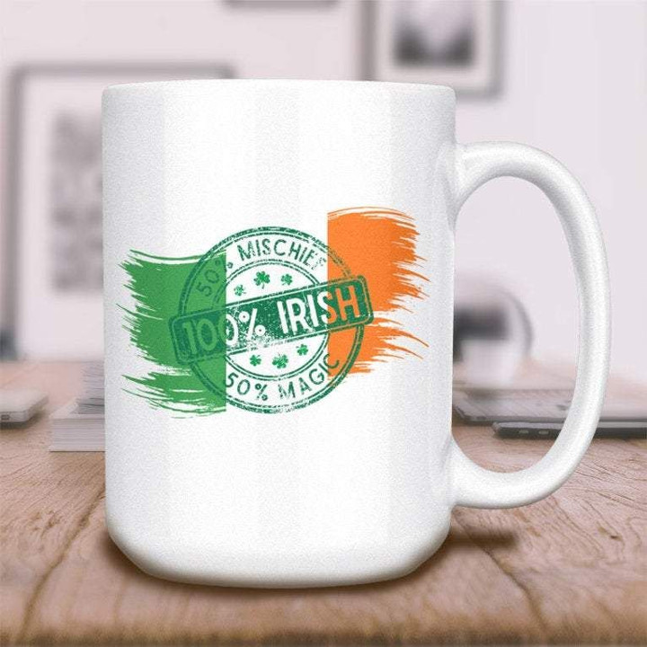50 Percent Mischief 50 Percent Magic 100% Irish St Patrick's Day Printed Mug
