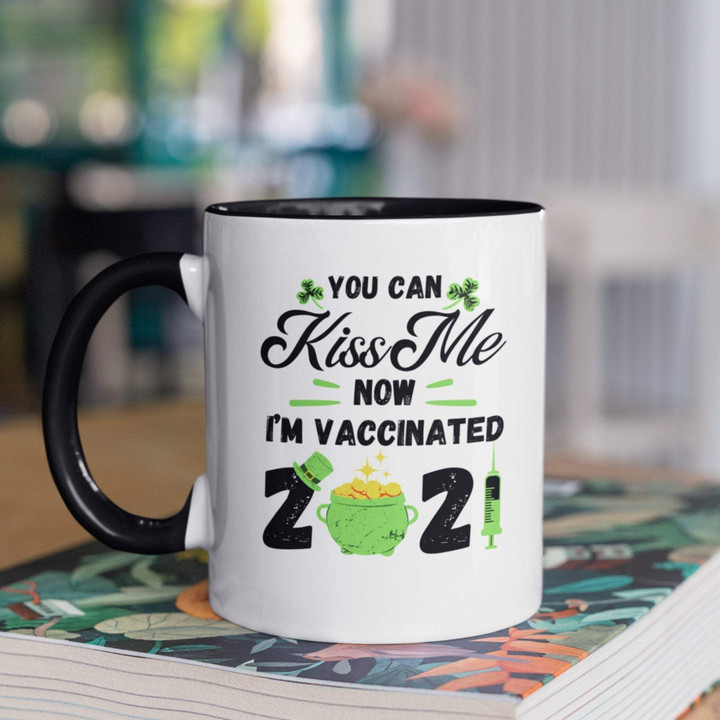 You Can Kiss Me I'm Vaccinated Clover St Patrick's Day Printed Accent Mug