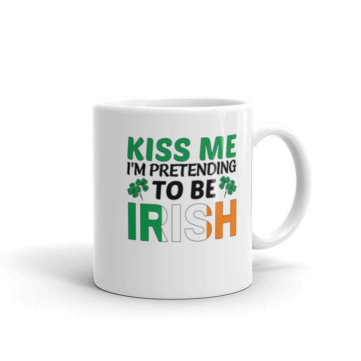 Kiss Me I'm Pretending To Be Irish St Patrick's Day Printed Mug