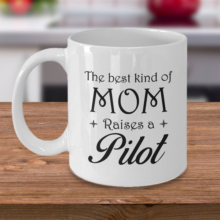 Funny Gifts Best Mom Raises A Pilot Printed Mug