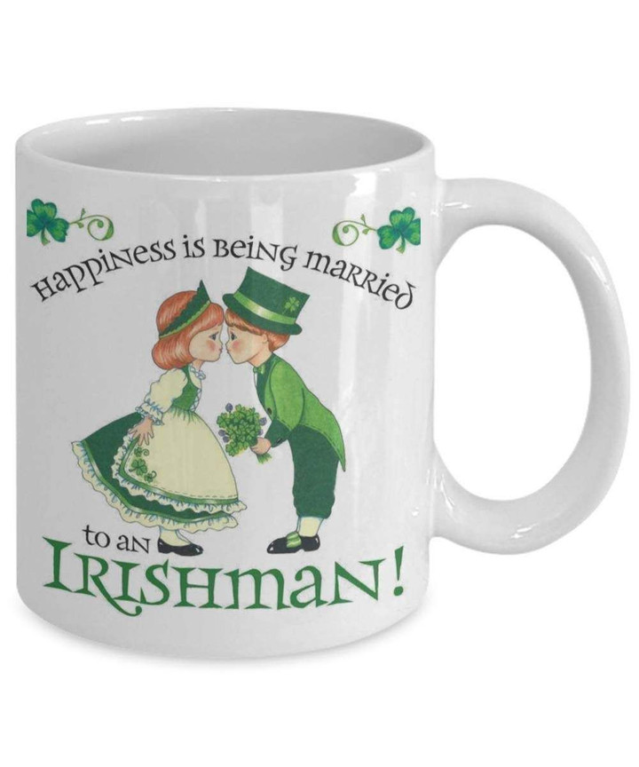 Happiness Is Being Married To An Irishman St Patrick's Day Printed Mug