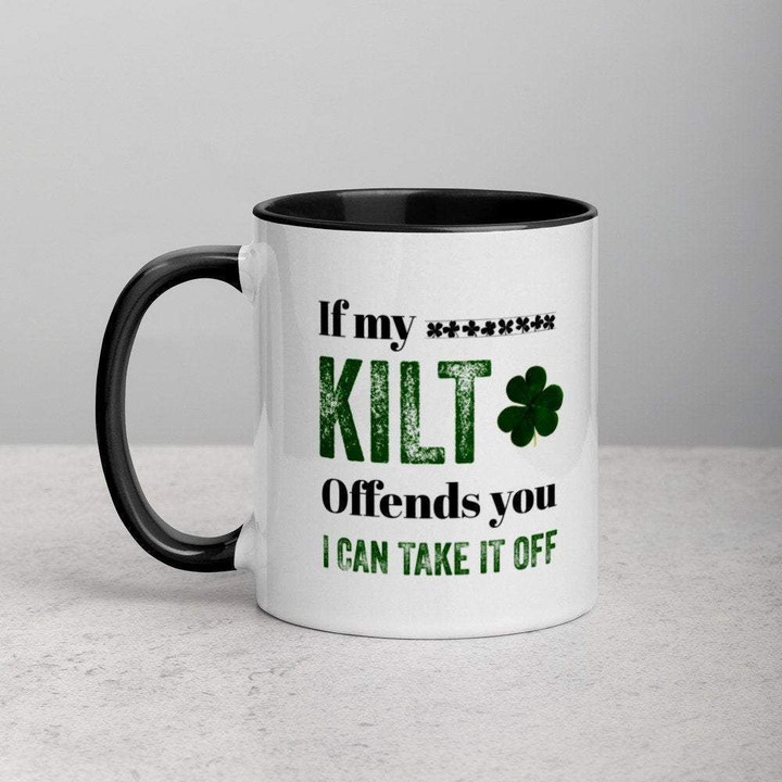 If My Kilt Offends You Irish St. Patrick's Day Printed Accent Mug