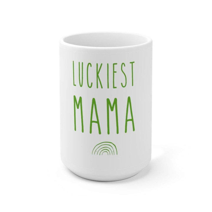 Green Rainbow Luckiest Mamma Ceramic St Patrick's Day Printed Mug