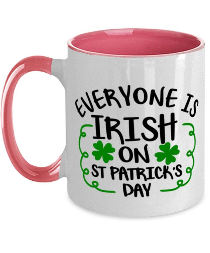 Everyone Is Irish Shamrock St Patrick's Day Printed Accent Mug
