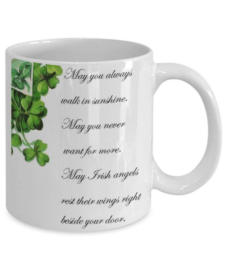 May You Always Walk In Sunshine St Patrick's Day Printed Mug