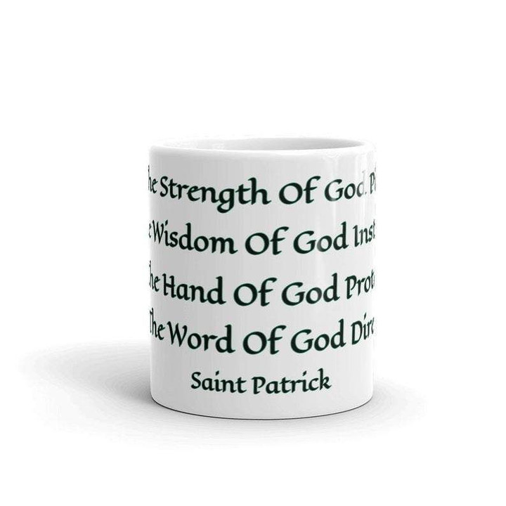 The Strenghth Of God Shamrock St Patrick's Day Printed Mug