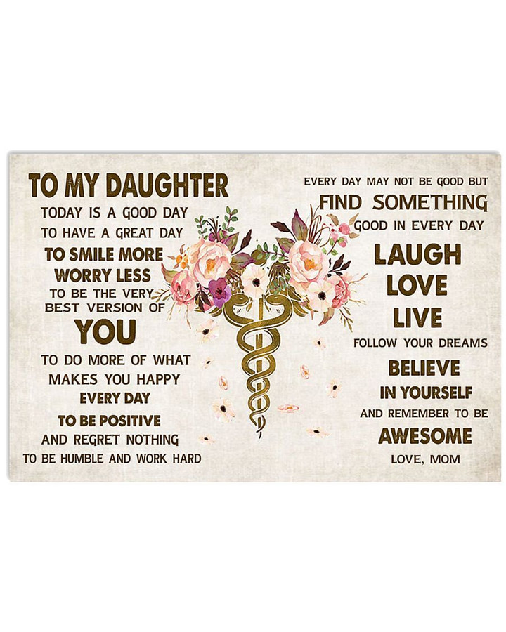 Mom Gift For Nurse Daughter Laugh Love Live Horizontal Poster