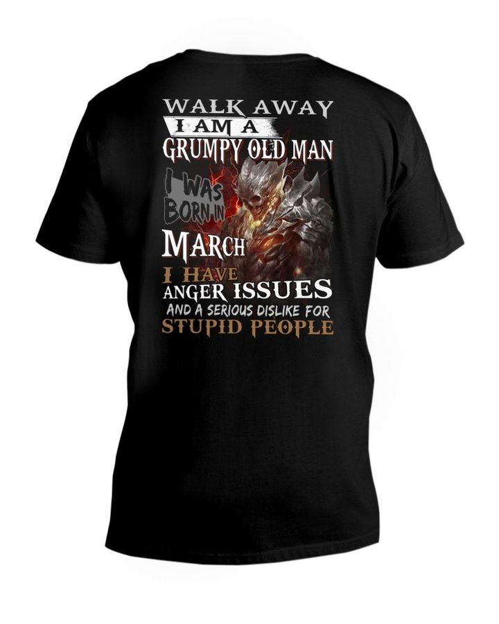 Walk Away I'm A March Grumpy Old Man For Birthday Gift Guys V-neck