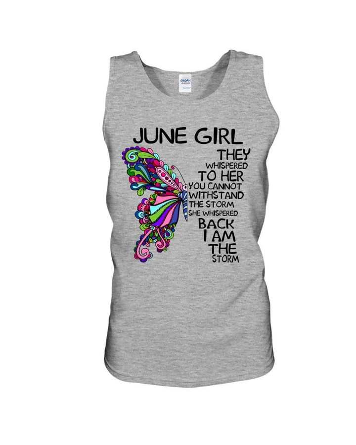 Birthday Gift For June Girl I Am The Storm Unisex Tank Top