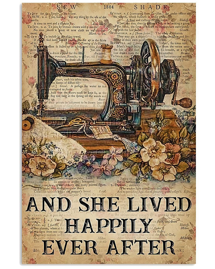 Sewing And She Lived Happily Ever After Vertical Poster