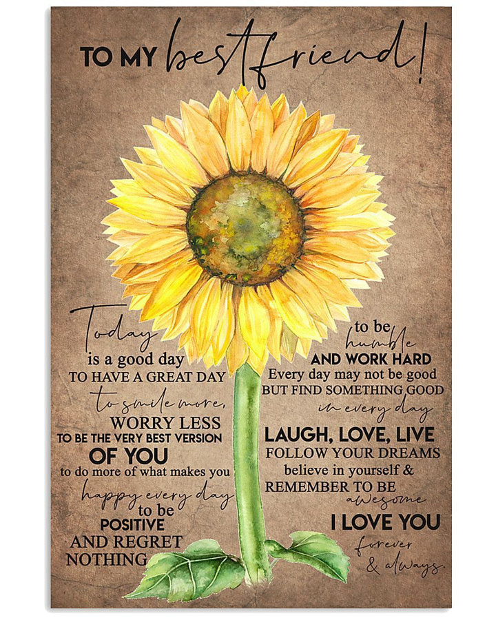 Sunflower Laugh Love Live Gift For Best Friend Vertical Poster