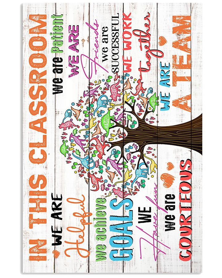 Kindergarden In This Classroom We Are Helpful Vertical Poster