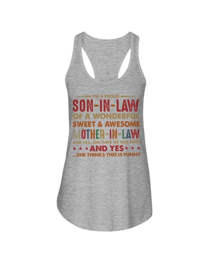 I'm A Proud Son-in-law Of A Awesome Mother-in-law She Thinks This Is Funny Ladies Flowy Tank